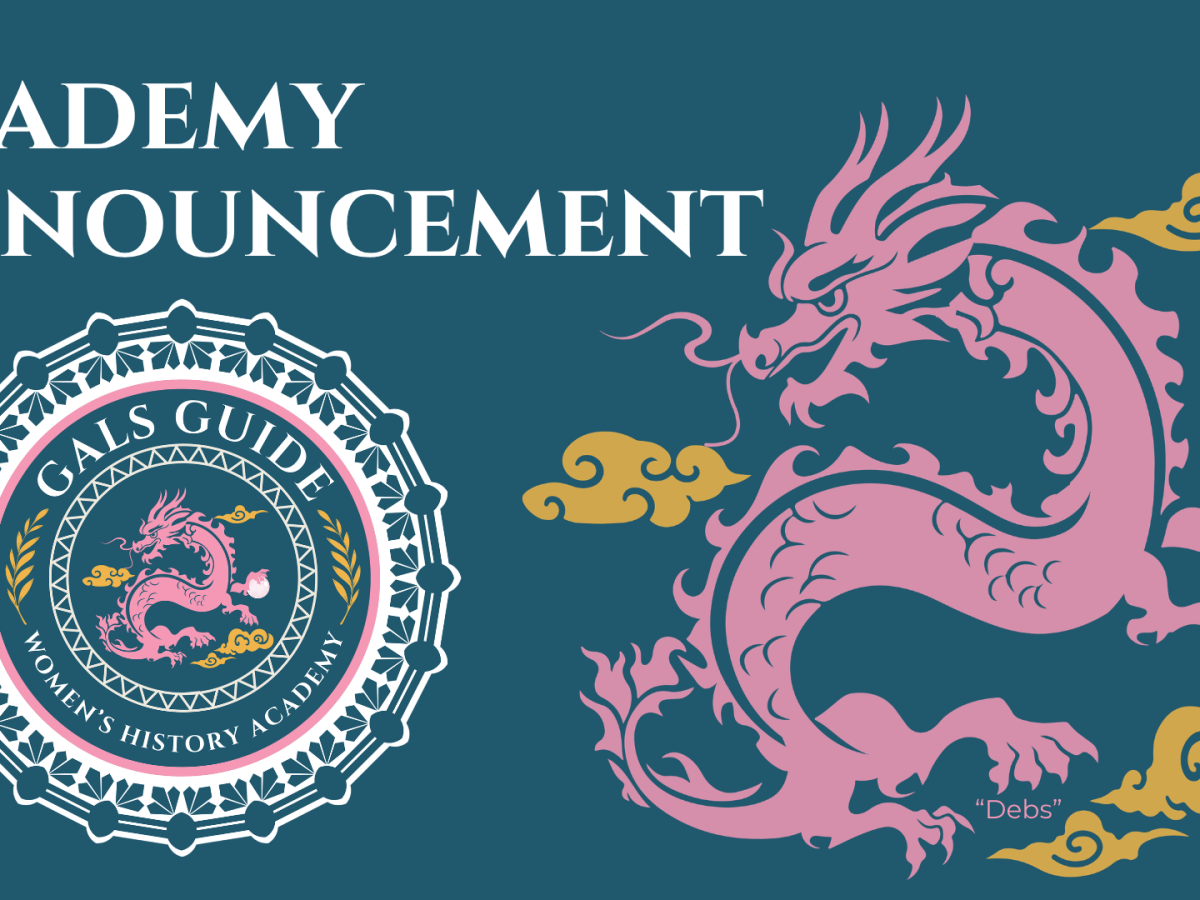 ANNOUNCEMENT – Gals Guide Womens History&nbsp;Academy